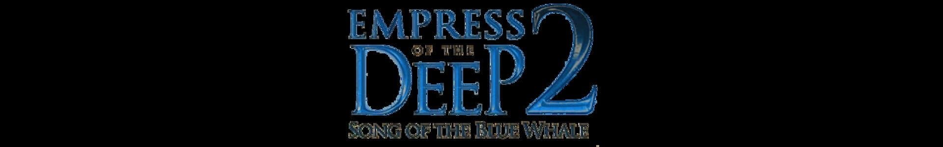 Empress of the Deep