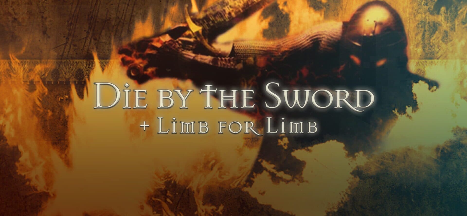 Die by the Sword