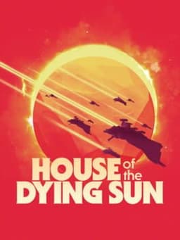 House of the Dying Sun
