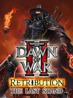Warhammer 40,000: Dawn of War II - Retribution: The Last Stand