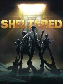 Sheltered