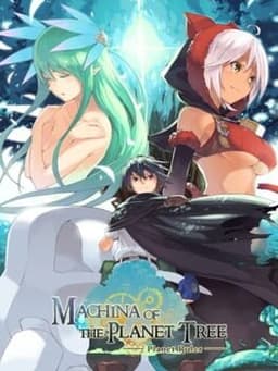 Machina of the Planet Tree -Planet Ruler-