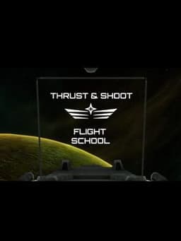 Thrust & Shoot: Flight School