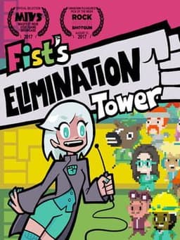 Fist's Elimination Tower