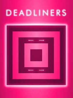Deadliners