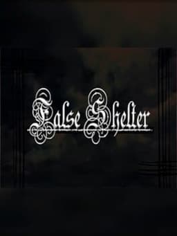False Shelter