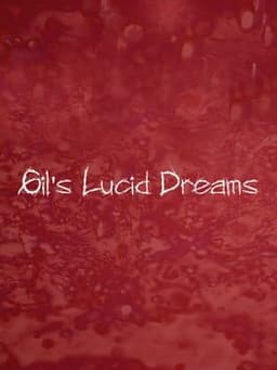 Gil's Lucid Dreams