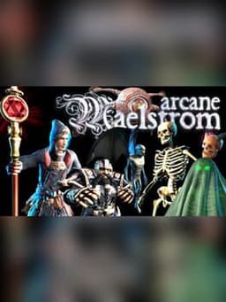 Arcane Maelstrom