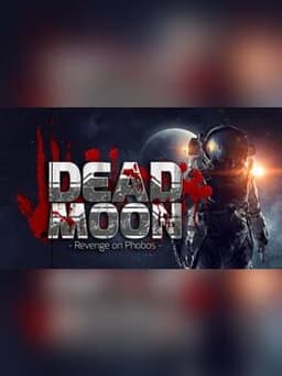 Dead Moon: Revenge on Phobos