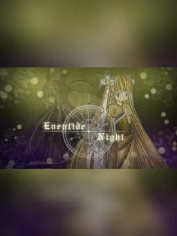 Eventide Night