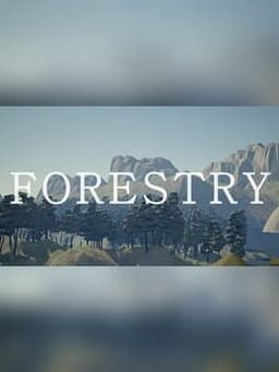 Forestry