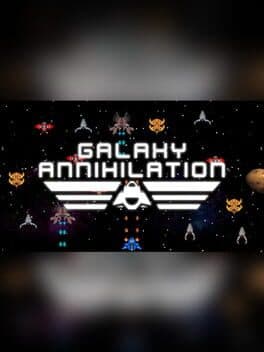 Galaxy Annihilation