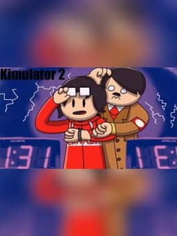Kimulator 2: Brother of Time