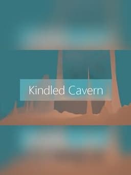 Kindled Cavern