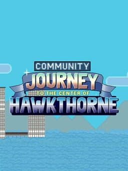 Journey to the Center of Hawkthorne