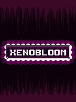 XenoBloom
