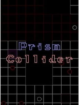 Prism Collider