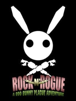 Rock-n-Rogue A Boo Bunny Plague Adventure