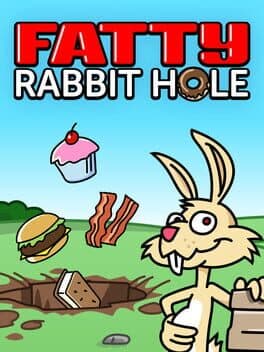 Fatty Rabbit Hole
