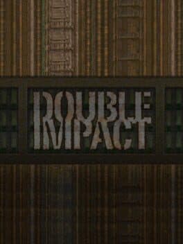 Double Impact