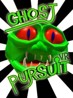Ghost Pursuit VR