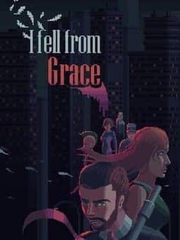 I fell from Grace