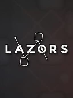 Lazors