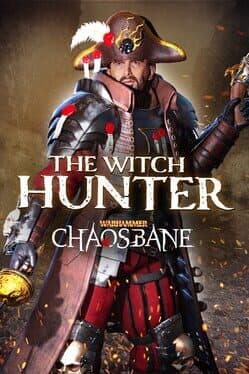 Warhammer: Chaosbane - Witch Hunter