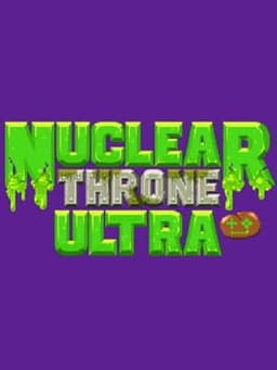 Nuclear Throne Ultra