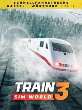 Train Sim World 3: Schnellfahrstrecke Kassel - Würzburg Route