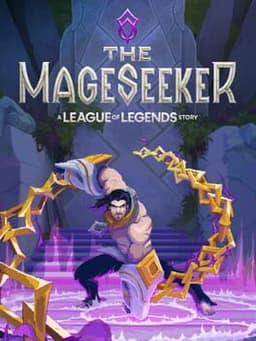 The Mageseeker: A League of Legends Story