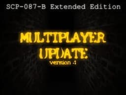 SCP-087-B Extended Edition