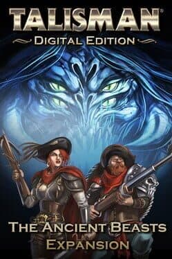 Talisman: The Ancient Beasts