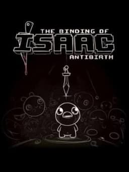 The Binding of Isaac: Antibirth