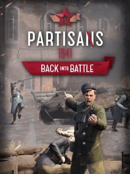 Partisans 1941: Back Into Battle