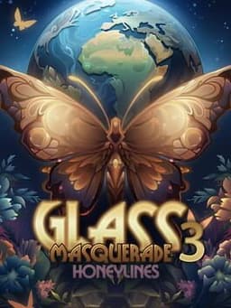 Glass Masquerade 3: Honeylines