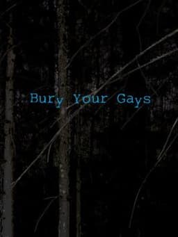 Bury Your Gays