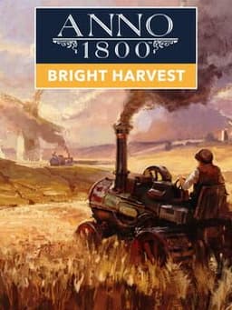Anno 1800: Bright Harvest