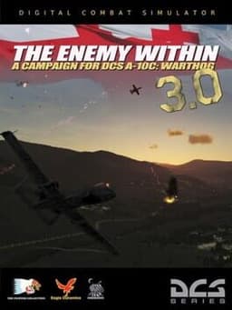 DCS World: A-10C Warthog - The Enemy Within 3.0 Campaign