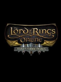 The Lord of the Rings Online: War of Three Peaks