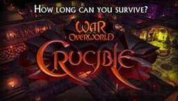 War for the Overworld: Crucible