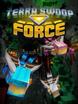 Terra Swoop Force