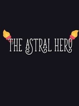 The Astral Hero