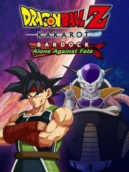 Dragon Ball Z: Kakarot - Bardock: Alone Against Fate