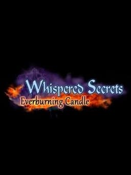 Whispered Secrets: Everburning Candle