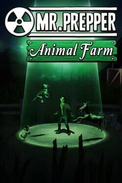 Mr. Prepper: Animal Farm