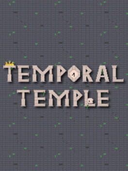 Temporal Temple