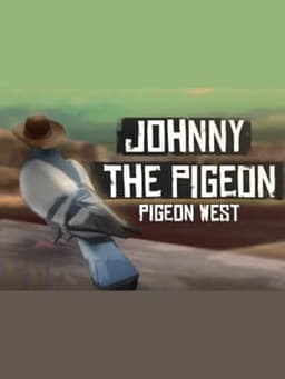 Pigeon West: Johnny the Pigeon