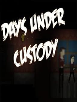 Days Under Custody