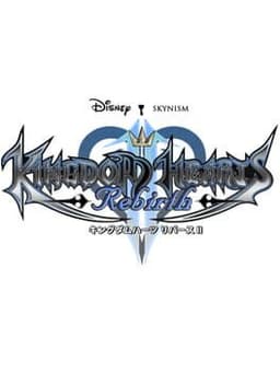 Kingdom Hearts Rebirth